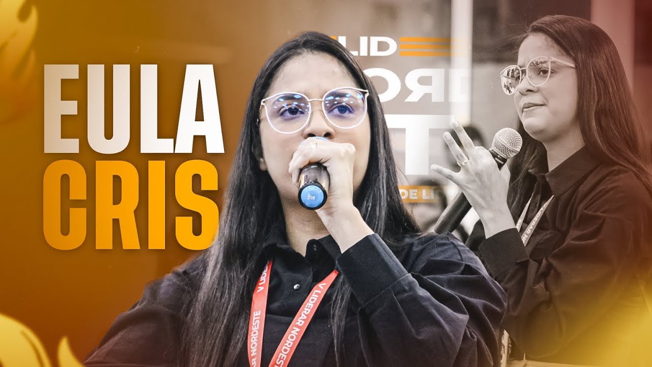 EULA CRIS | V LIDERAR NORDESTE - 2024