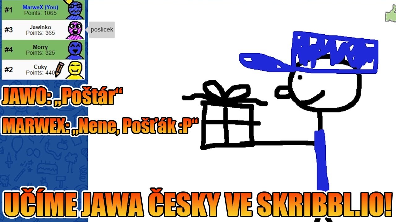 JAWO SE UČÍ ČESKY VE SKRIBBL.IO! [MarweX&@JawoYT&@Morryeej&@Cuky2222]