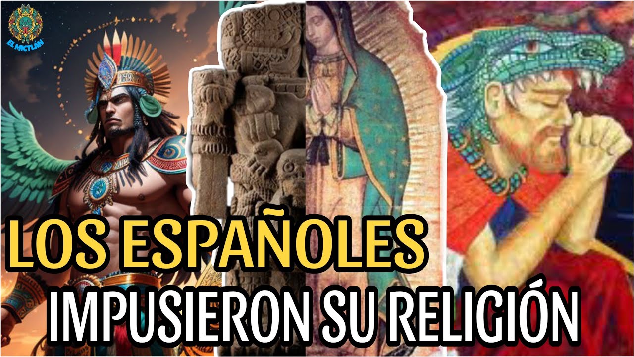 8 DIOSES MESOAMERICANOS que fueron REEMPLAZADOS por SANTOS o DEIDADES españolas
