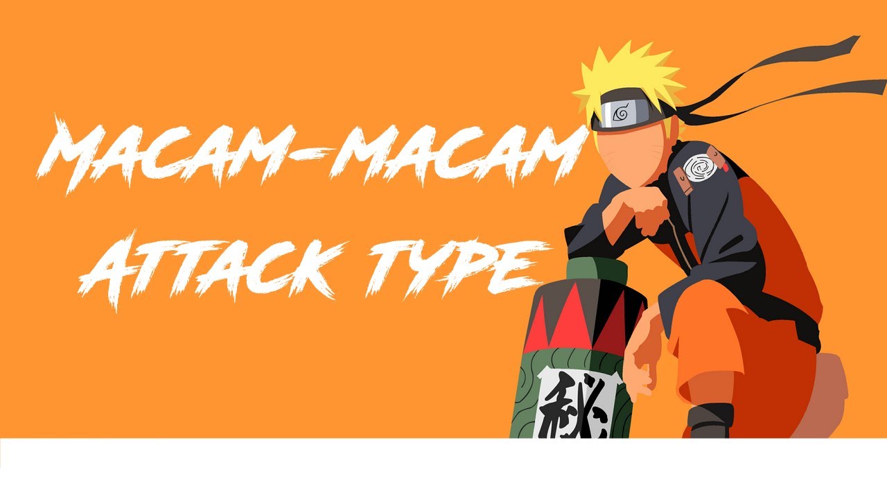 Macam-macam Attack Type di Naruto Senki