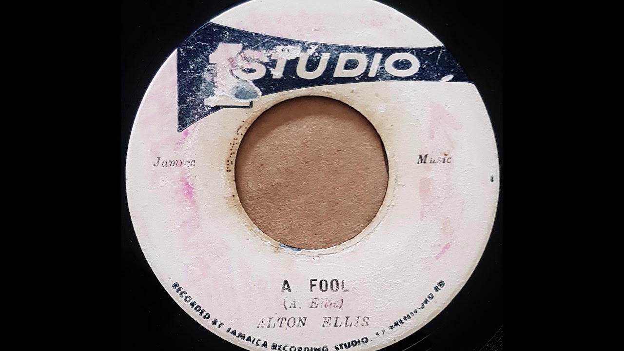 ALTON ELLIS - A Fool [1967]