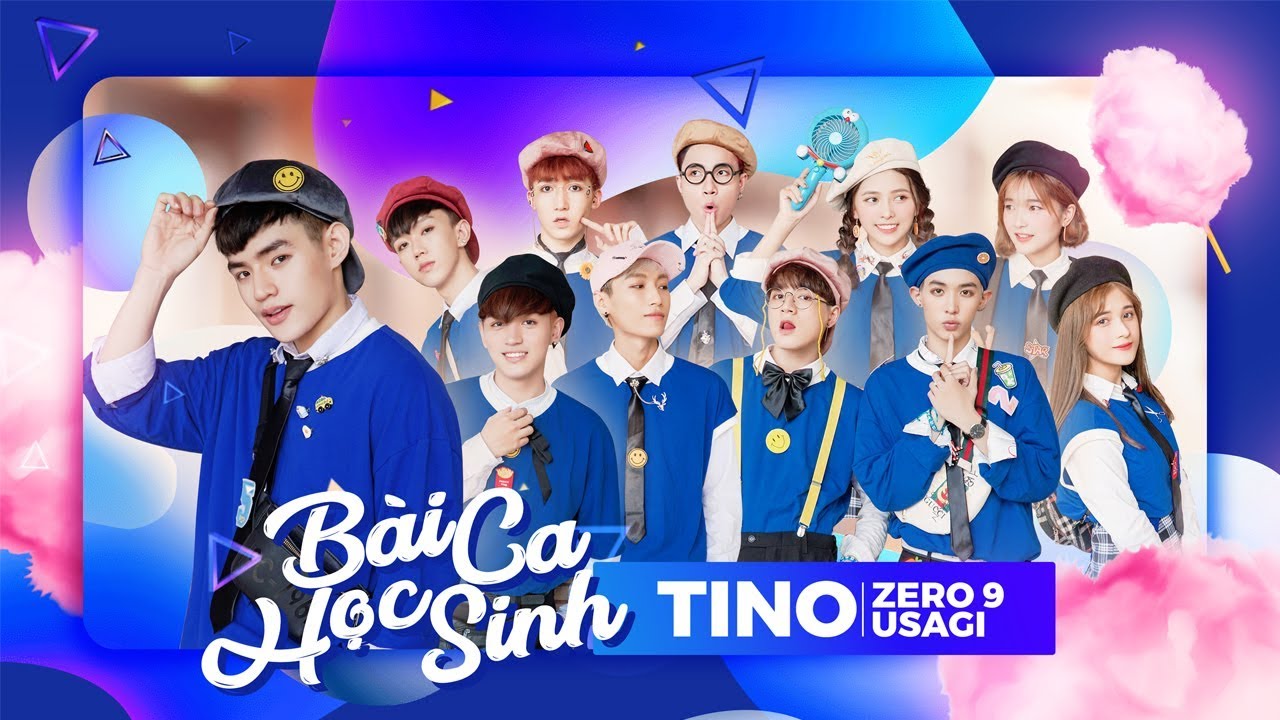 TINO [ ZERO 9 - USAGI ] - Bài Ca Học Sinh [Official MV]
