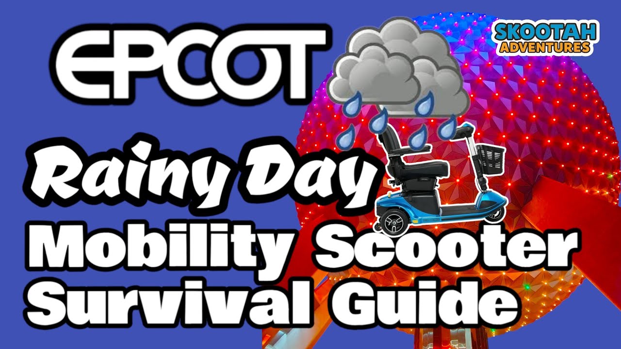Tips for Navigating EPCOT on a Rainy Day with a Mobility Scooter