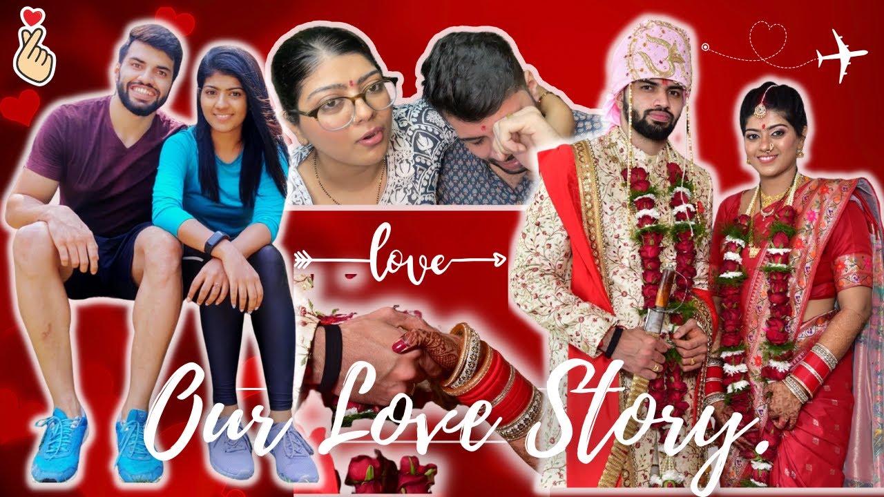 Our Love Story, North Indian Guy& Mumbai Girl ,How We met? Long Distance,Stuck In Dubai In Pandemic