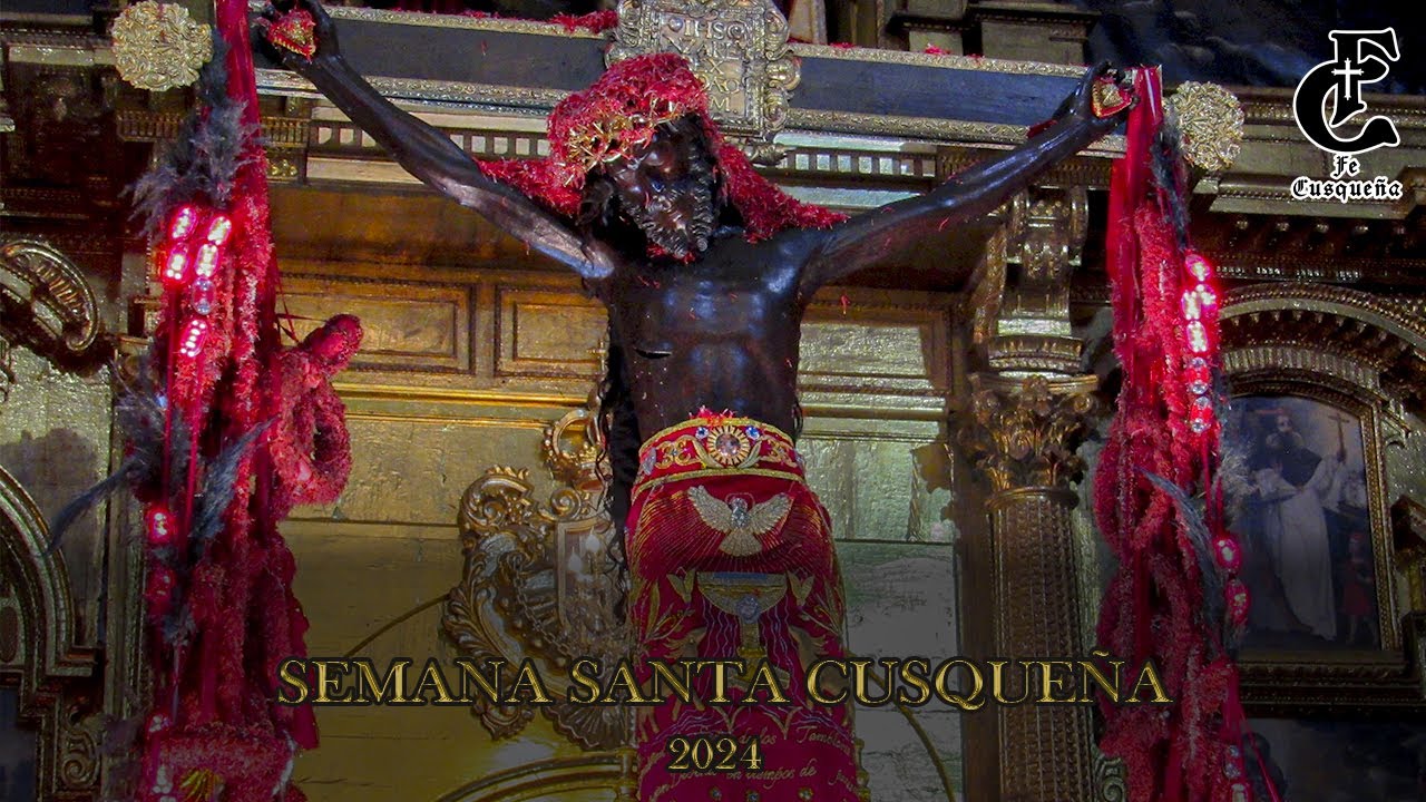 SEMANA SANTA - CUSCO 2024