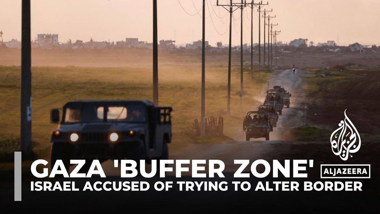 Gaza 'buffer zone': Israel accused of trying to alter border
