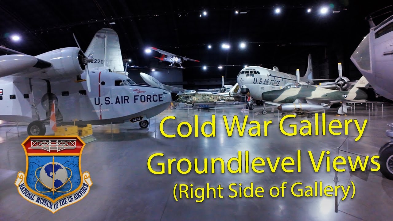 Cold War Gallery Ground-Level Views (Right Side of Gallery)