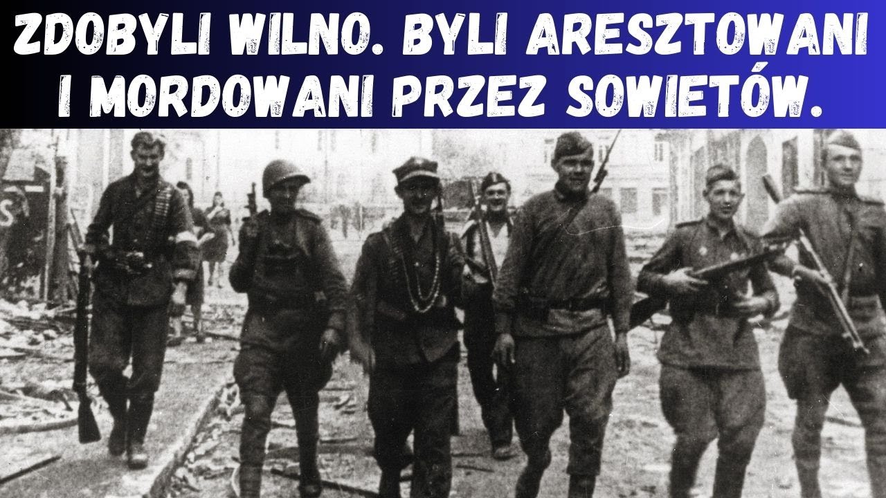 Polacy zdobyli Wilno. Później byli mordowani przez Sowietów.