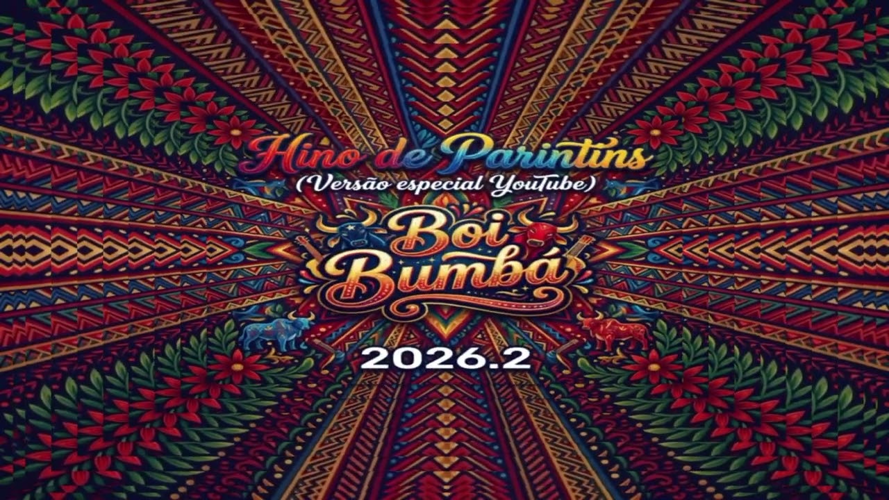 O HINO DE PARINTINS 2026.2 ( MUSICA TOADA AMAZONENSE )