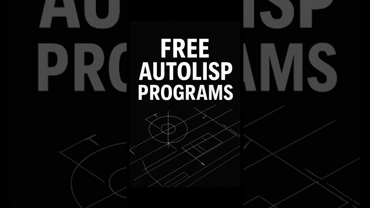 Топ-10 бесплатных сайтов для AutoLISP в AutoCAD | Мгновенная загрузка Lisp-программ!