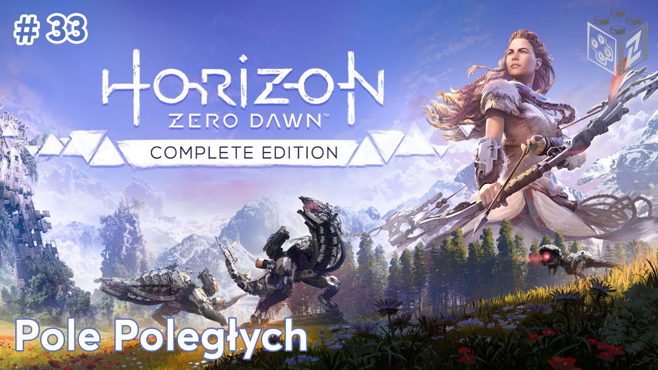 Horizon Zero Dawn | Pole Poległych odc.33 | LZ