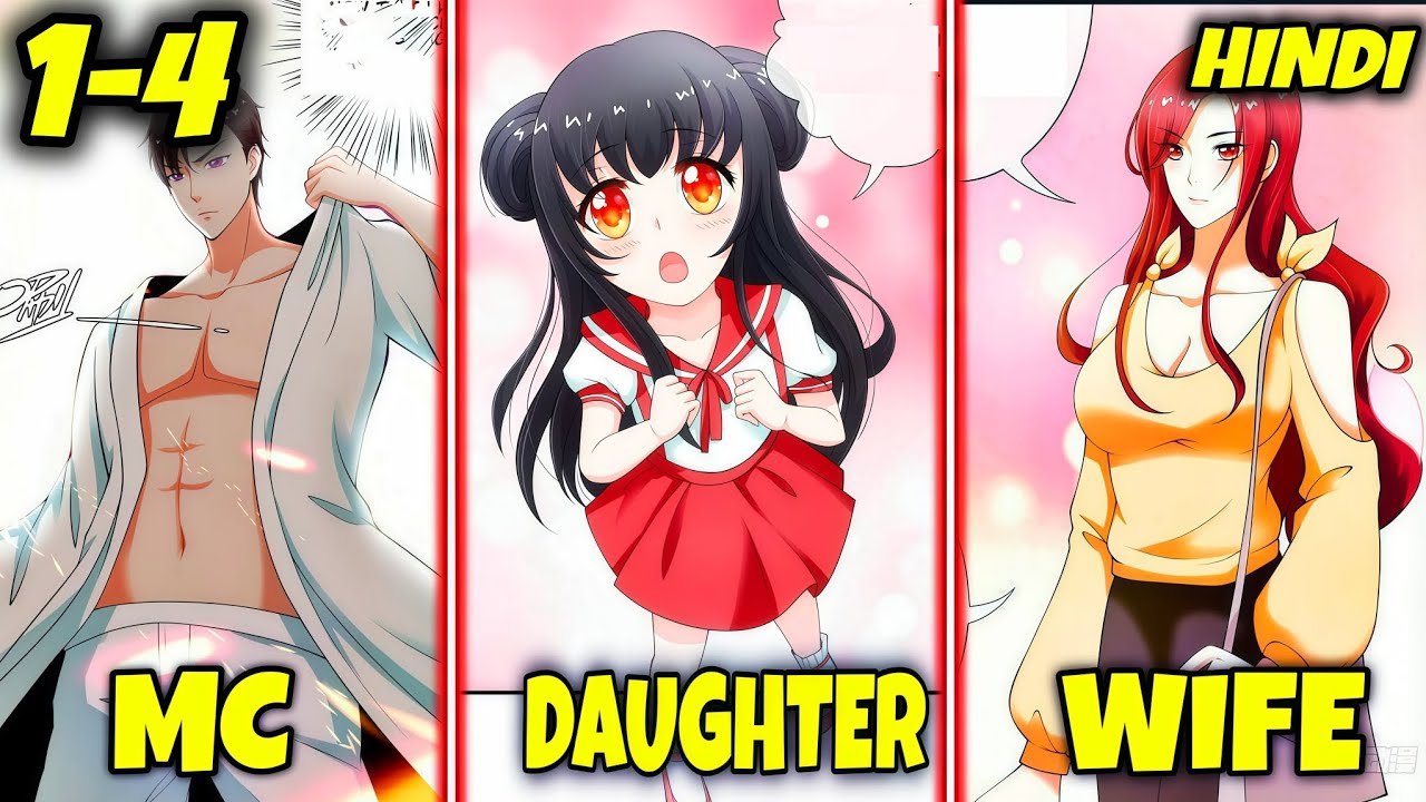 MC Become Immortal Nanny Dad || Daddy Poison Master Manhua Explained In Hindi || Part 1-4