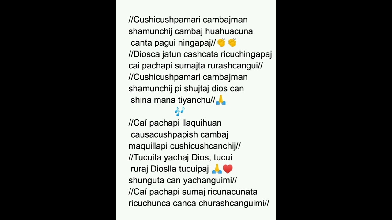Cushicushpamari Cambajman Shamunchij Estrellita (Himnario 2#87)