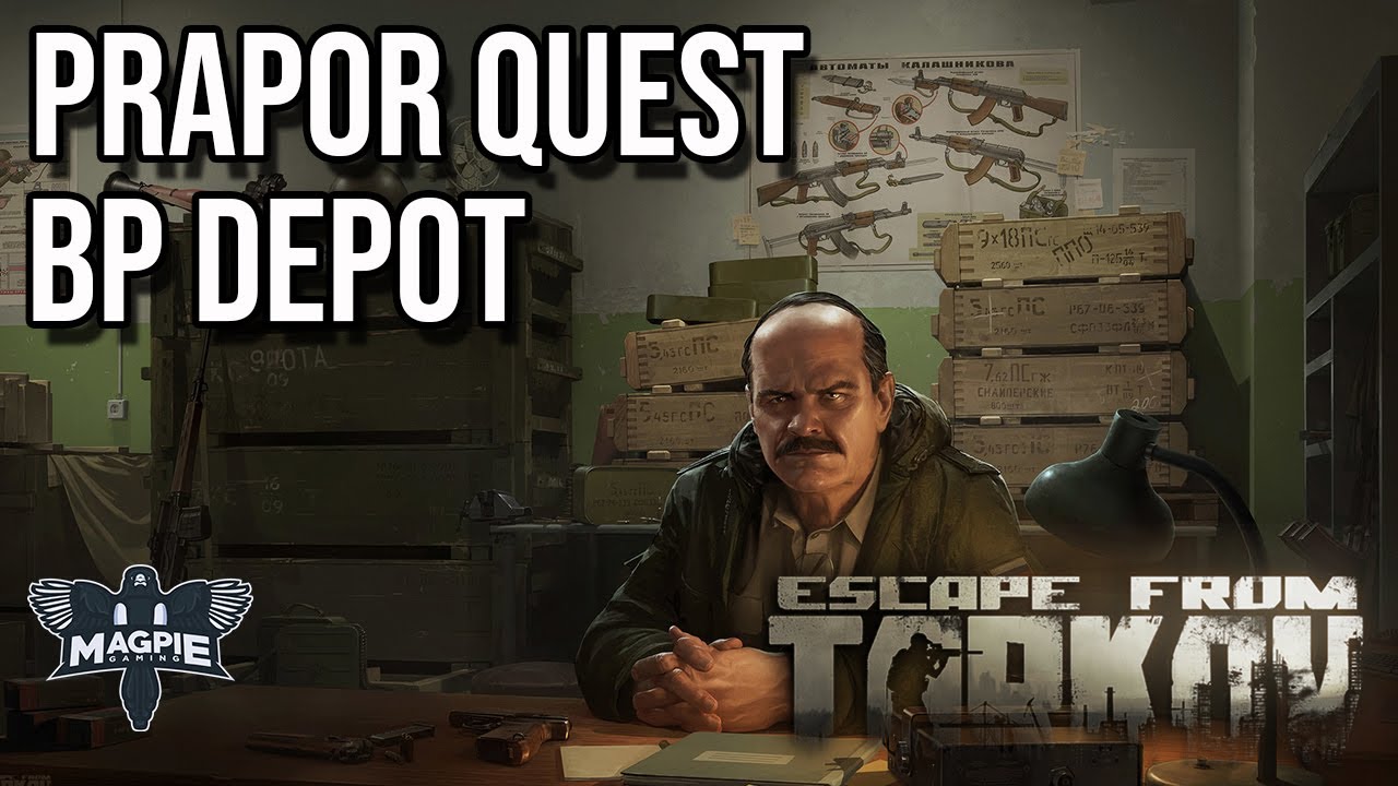 BP Depot Quest Guide - ESCAPE FROM TARKOV