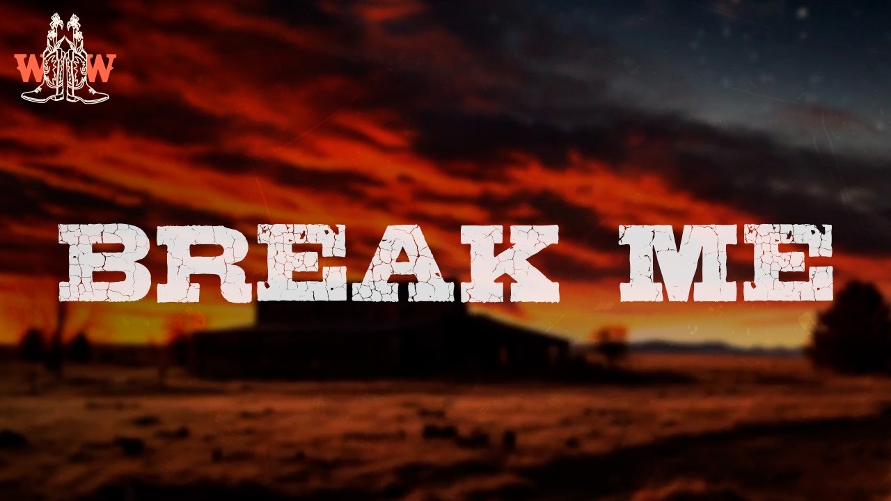 Blake Whiten - Break Me (Lyrics)