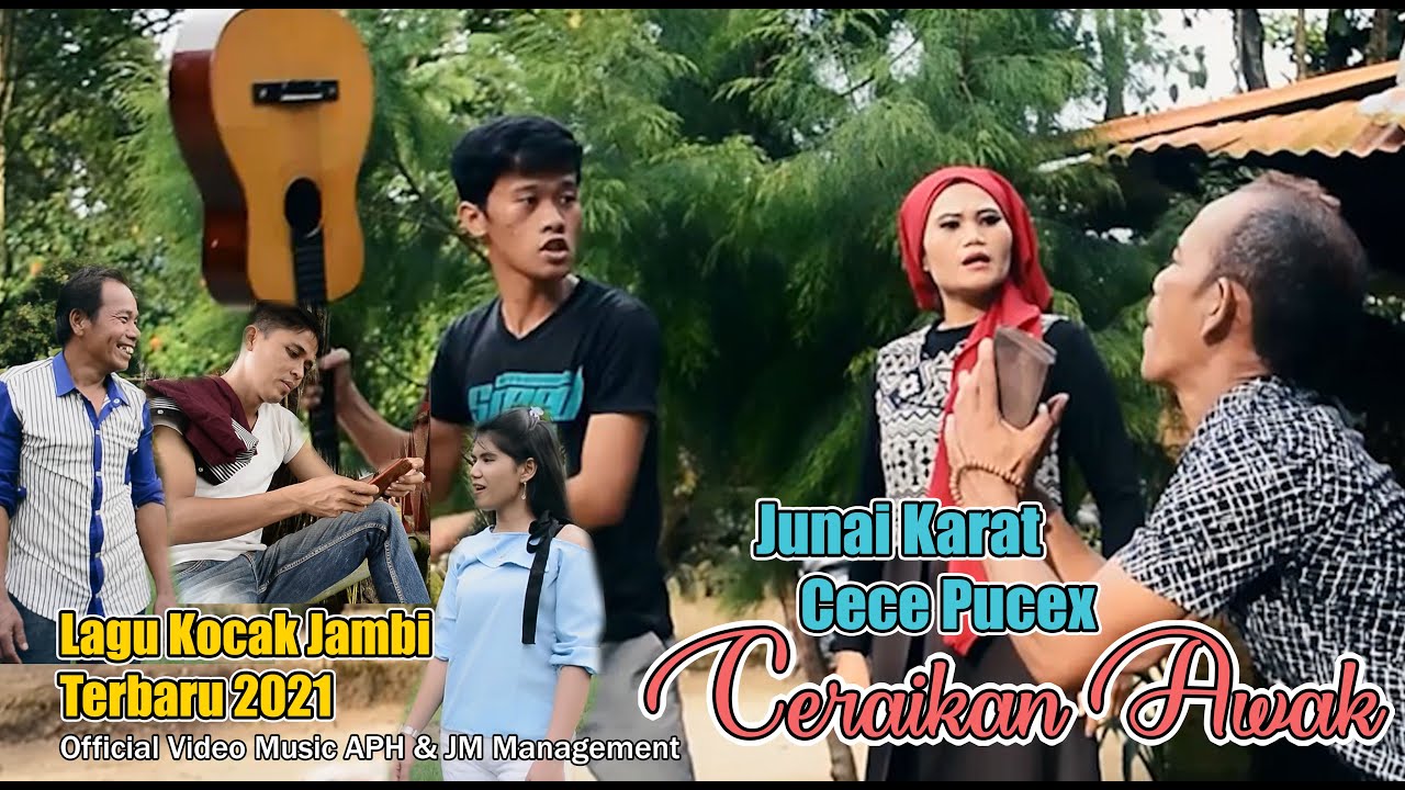 LAGU JAMBI KOCAK TERBARU ~ CERAIKAN AWAK ~ JUNAI KARAT & CECE PUCEX ~ Official Music JM Management