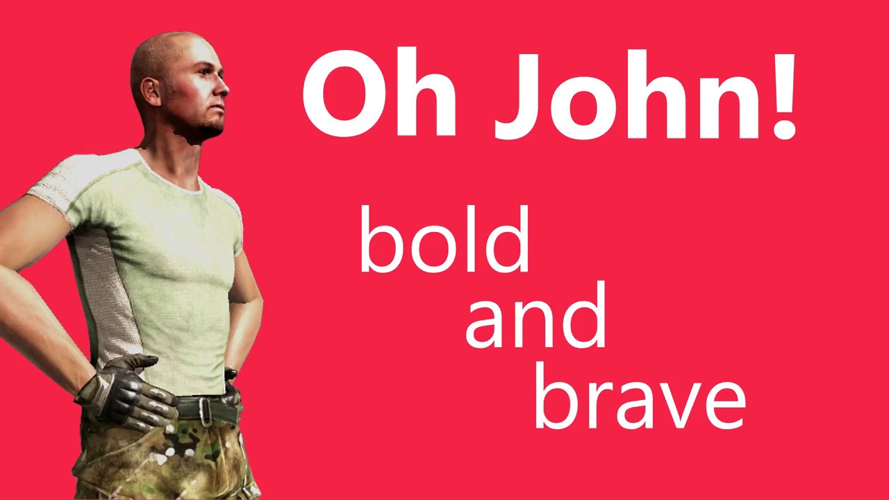 Oh John! - ARMA 3 2018