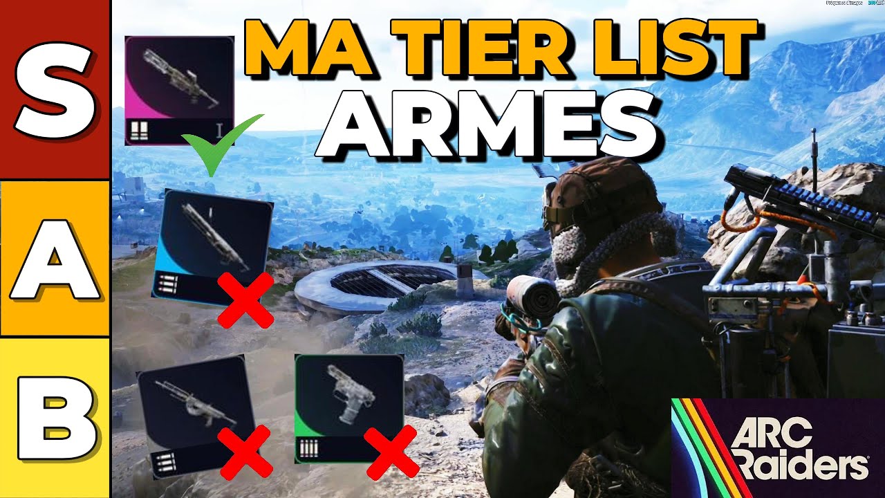 TIER LIST ULTIME – Les MEILLEURES armes sur Arc Raiders (et les pires)