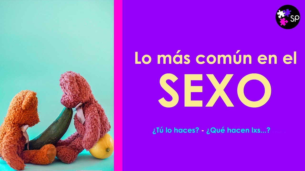 💋 Las prácticas sexuales más comunes entre heteros, gays y lesbianas 😱 | SexPlayers
