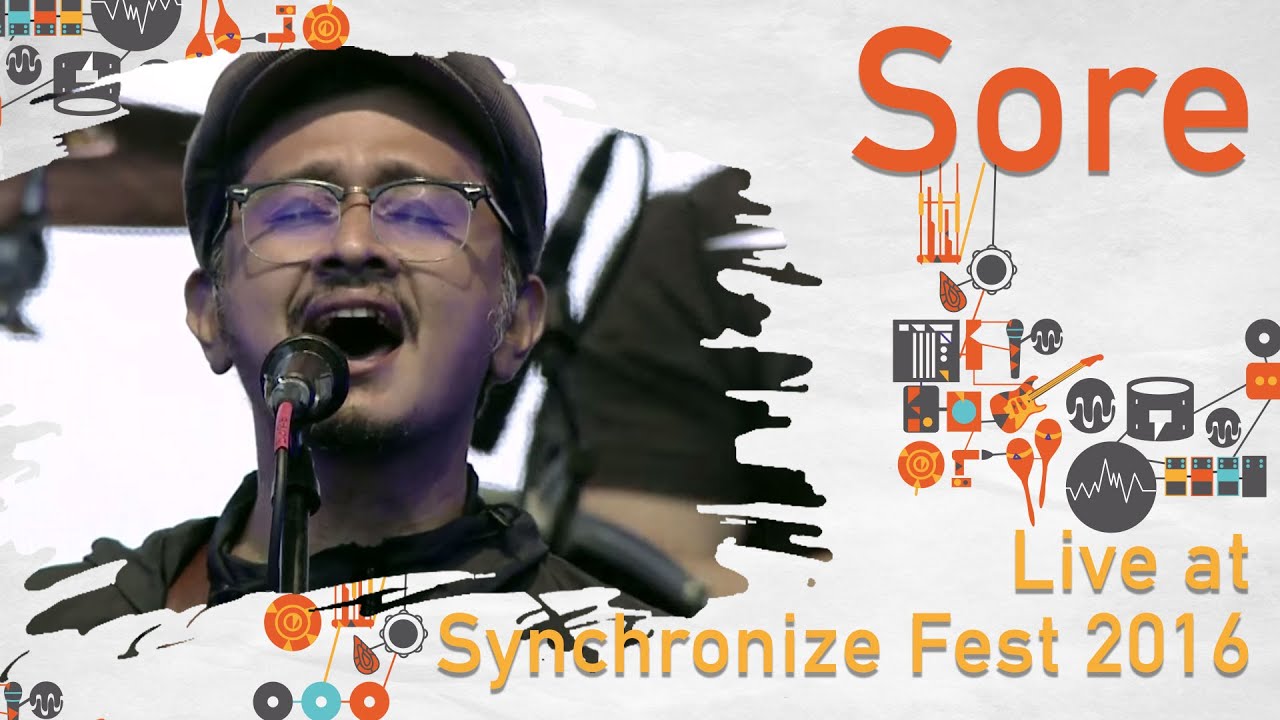 SORE LIVE @ Synchronize Fest 2016