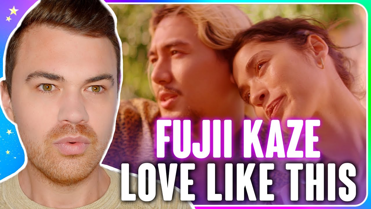 Fujii Kaze - Love Like This [Official video] REACTION