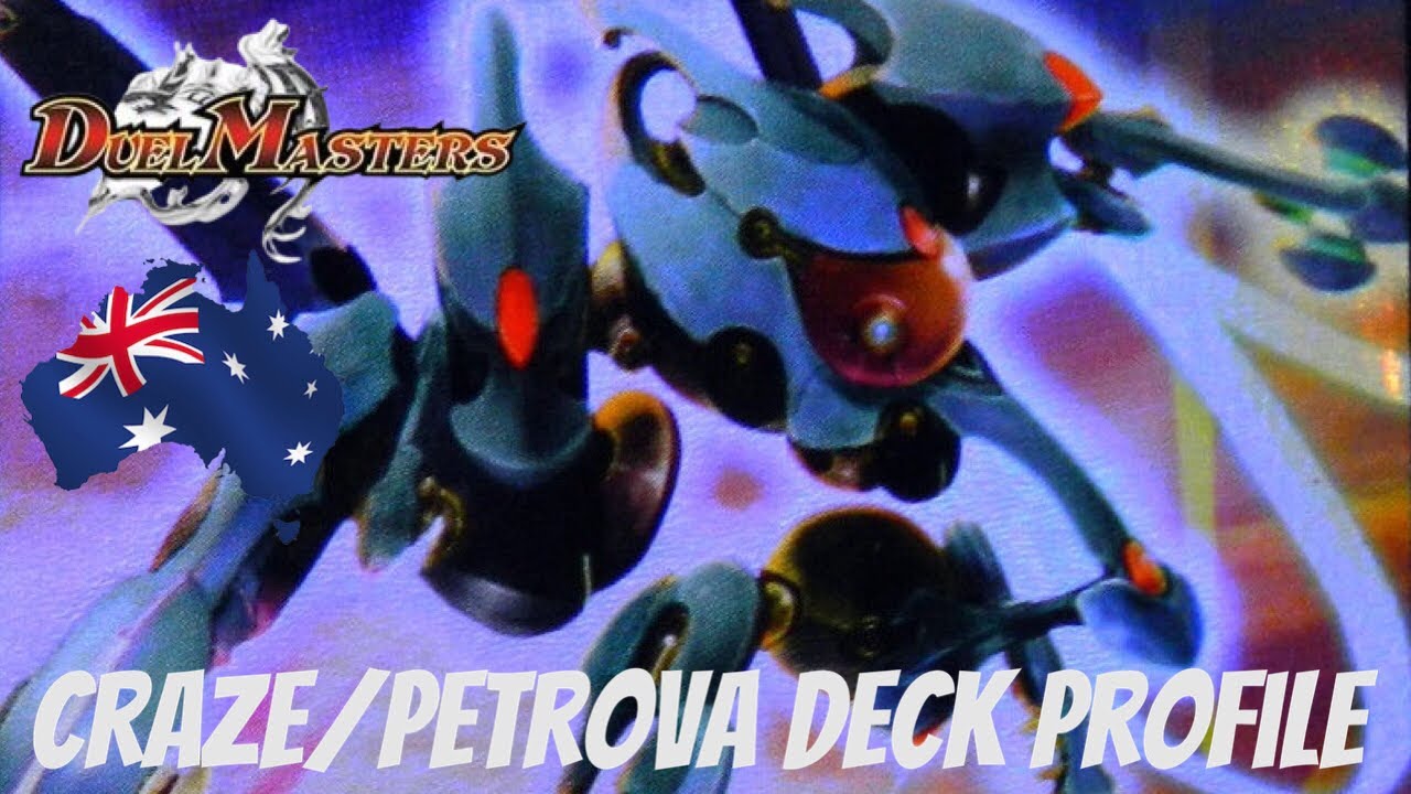 Duel Masters Craze Valkyrie/Petrova TCG W/L Deck Profile