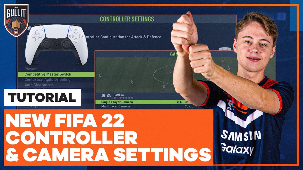🎮The Best UPDATED Camera & Controller Settings for FIFA 22🎥