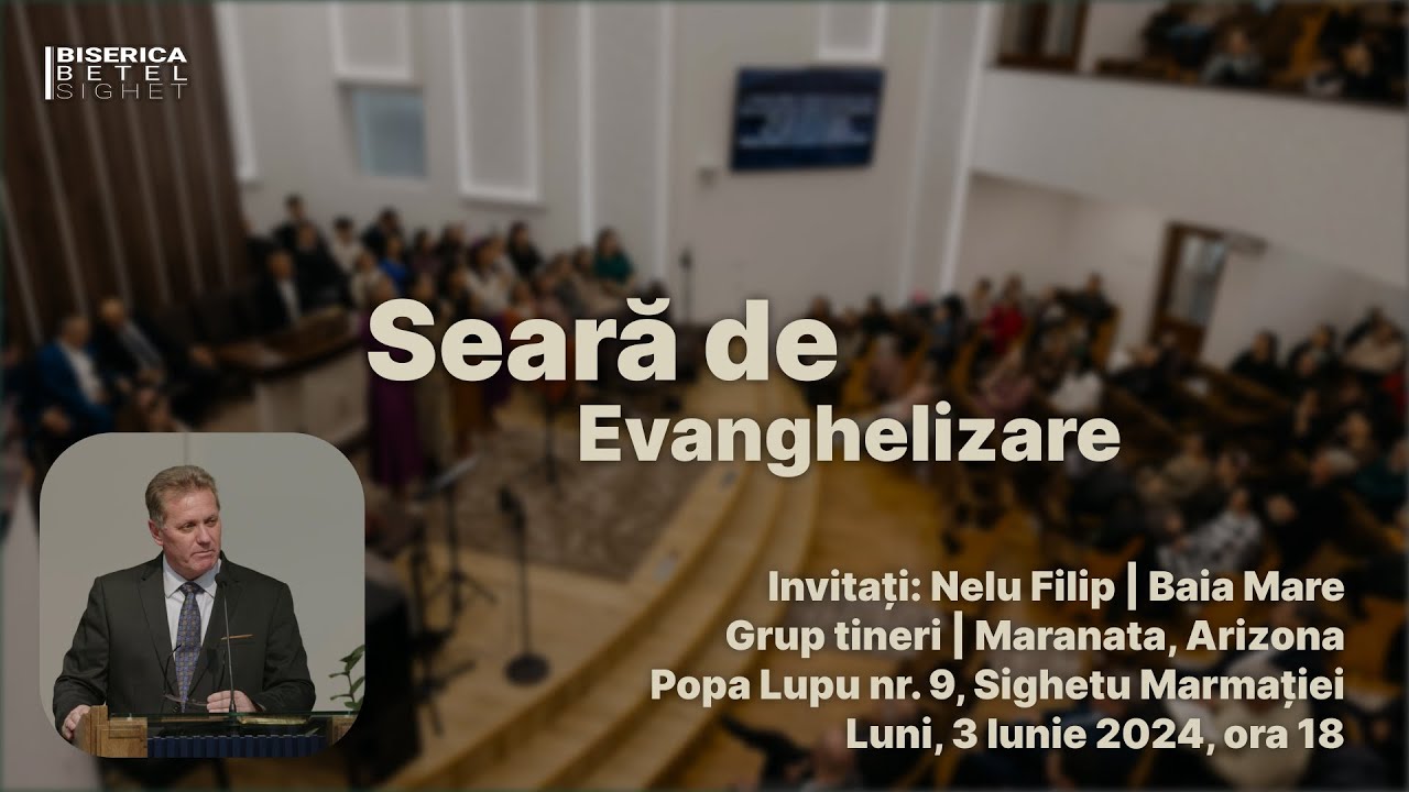 Seară de evanghelizare | Nelu Filip | Grup tineri