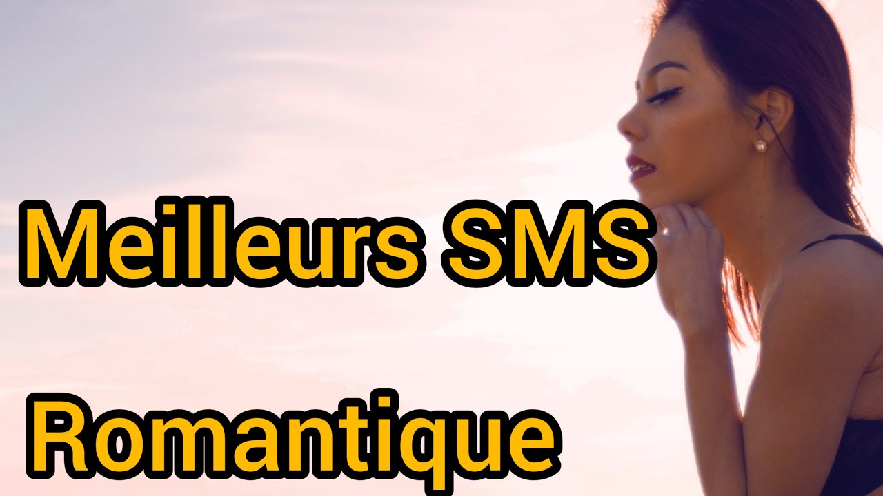 20 meilleures SMS Romantique 💏💌