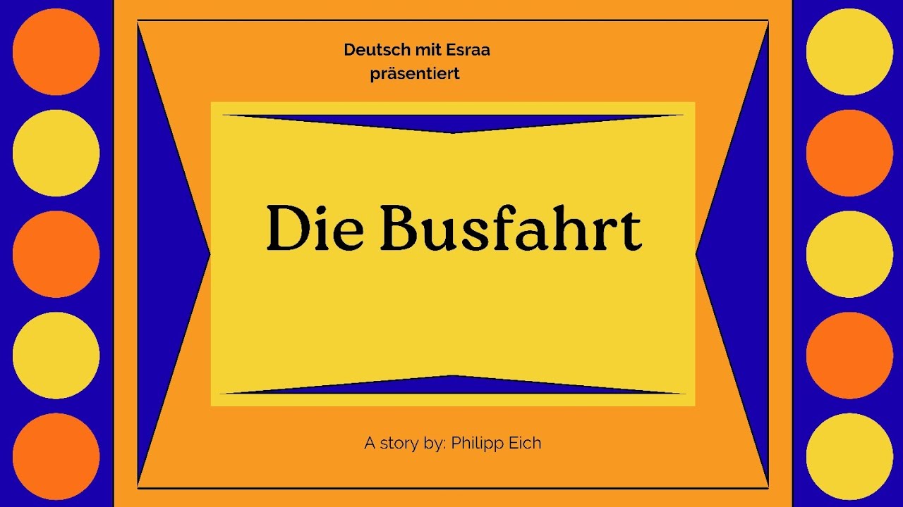 Geschichte 3 | Die Busfahrt 
