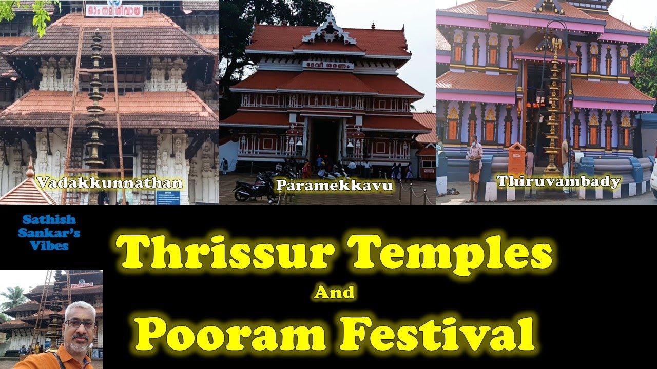 Historical temples of Thrissur| Vadakkunathan| Paramekkavu| Thiruvambady| Kerala Temple Tour | Onam