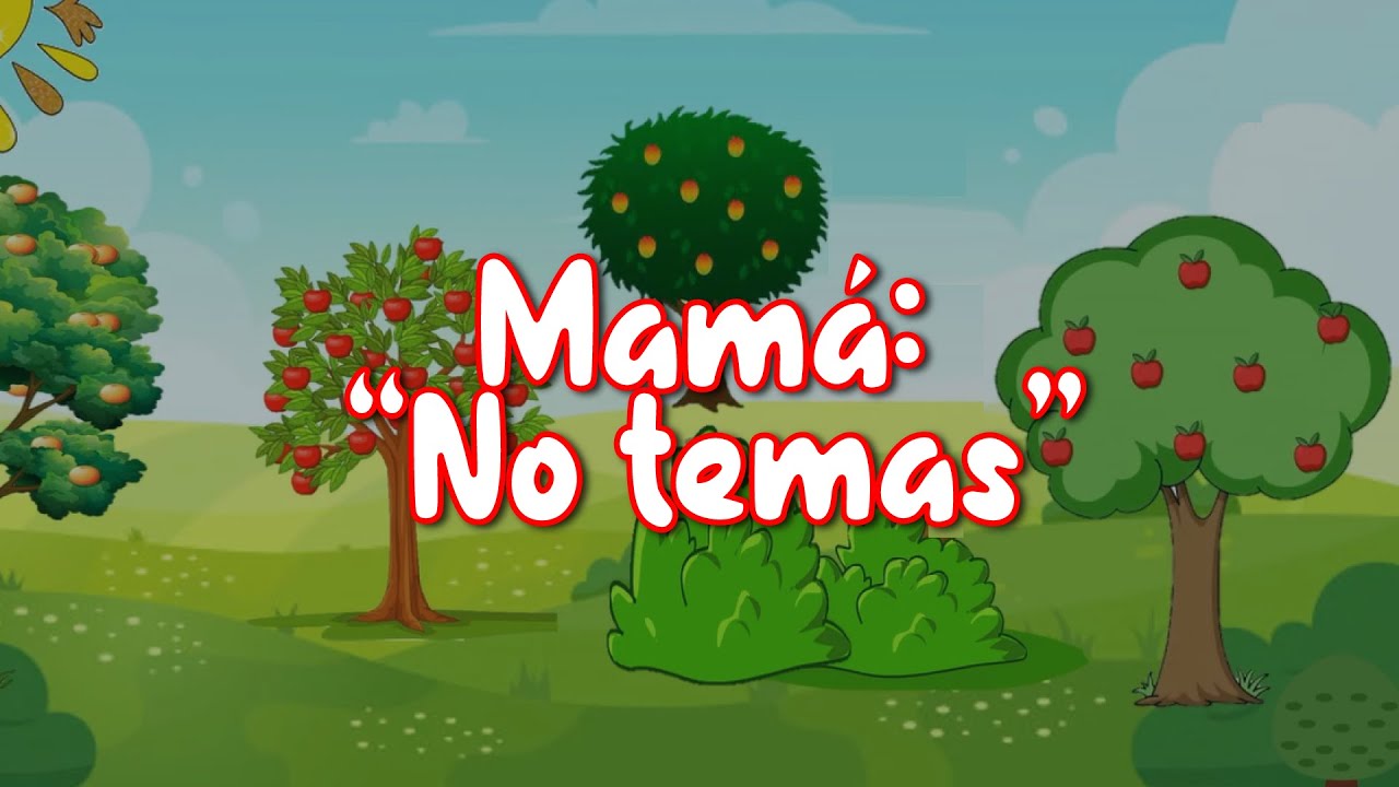 Clase dominical | 3 - 9 años | Mamá: “No temas”
