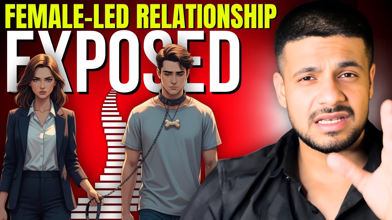 Female Led Relationship (FLR): The Dangerous Trend Among Modern Men