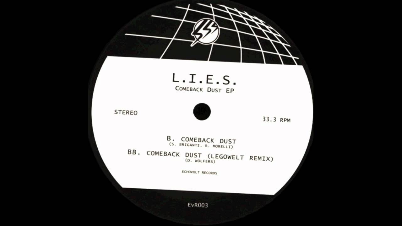 L.I.E.S. - Comeback Dust