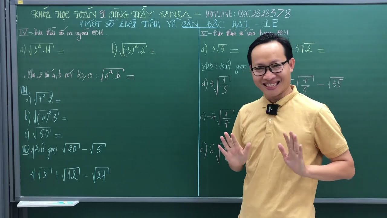 LẤY GỐC TOÁN 9 - CT MỚI - MỘT SỐ PHÉP TÍNH CĂN BẬC HAI - THẦY KENKA - PHẦN 1