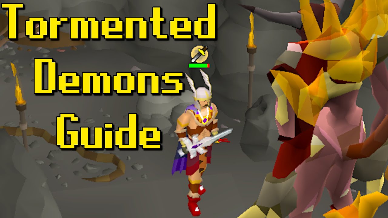 OSRS Tormented Demons Guide (Low Level Setup)