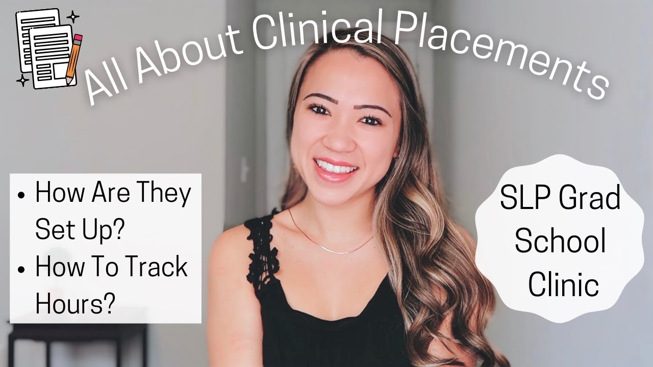 SLP Grad School Clinical Placements | How Clinic Works | SLP Grad School | Emilyy Elizabeth Davio