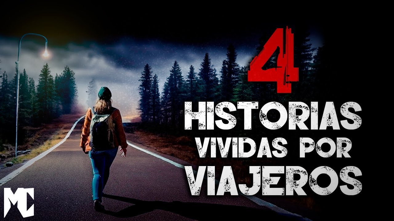 4 Historias ATERRADORAS vividas por viajeros III │ MundoCreepy