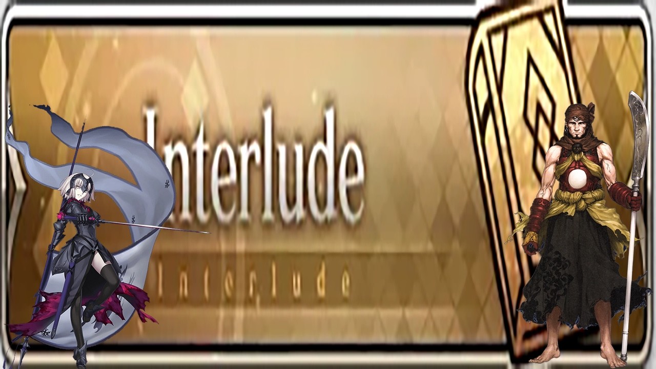 Let's Play. Fate/Grand Order. Jalter and Benkei Interludes. [Twitch VOD].