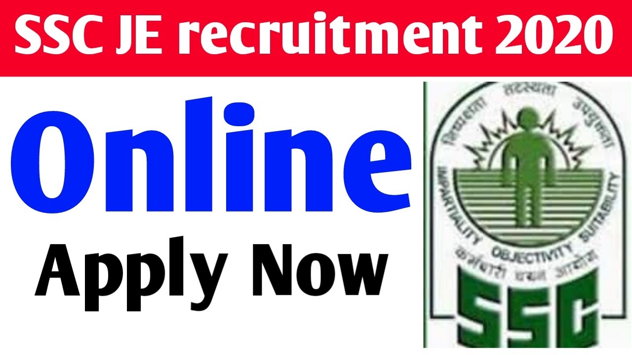 SSC JE recruitment 2020 || Online Apply Now