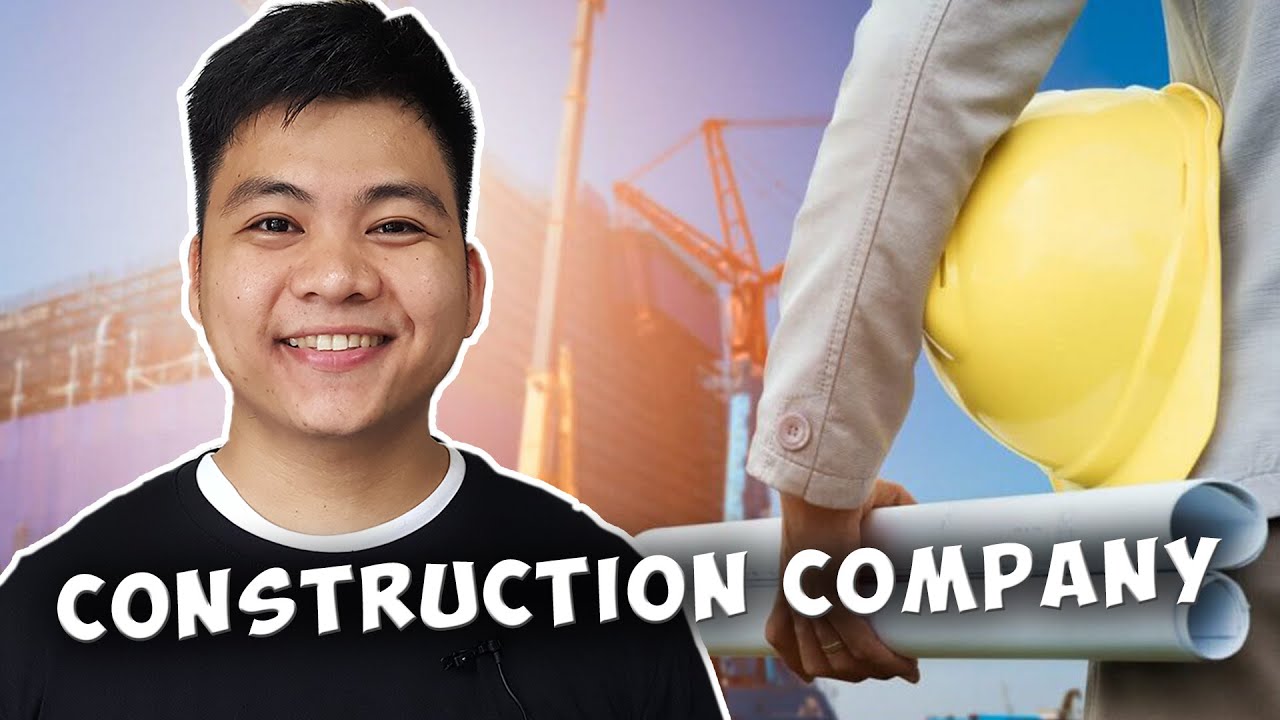 Construction Company Business -  Paano Sisimulan?