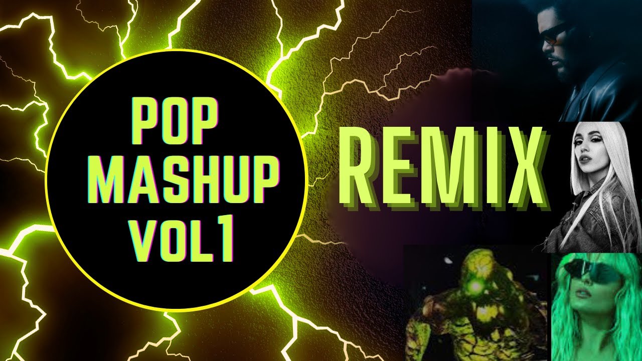 POP Mashup V1 : CLASSIC POP HITS A MASHUP JOURNEY OF 2020's