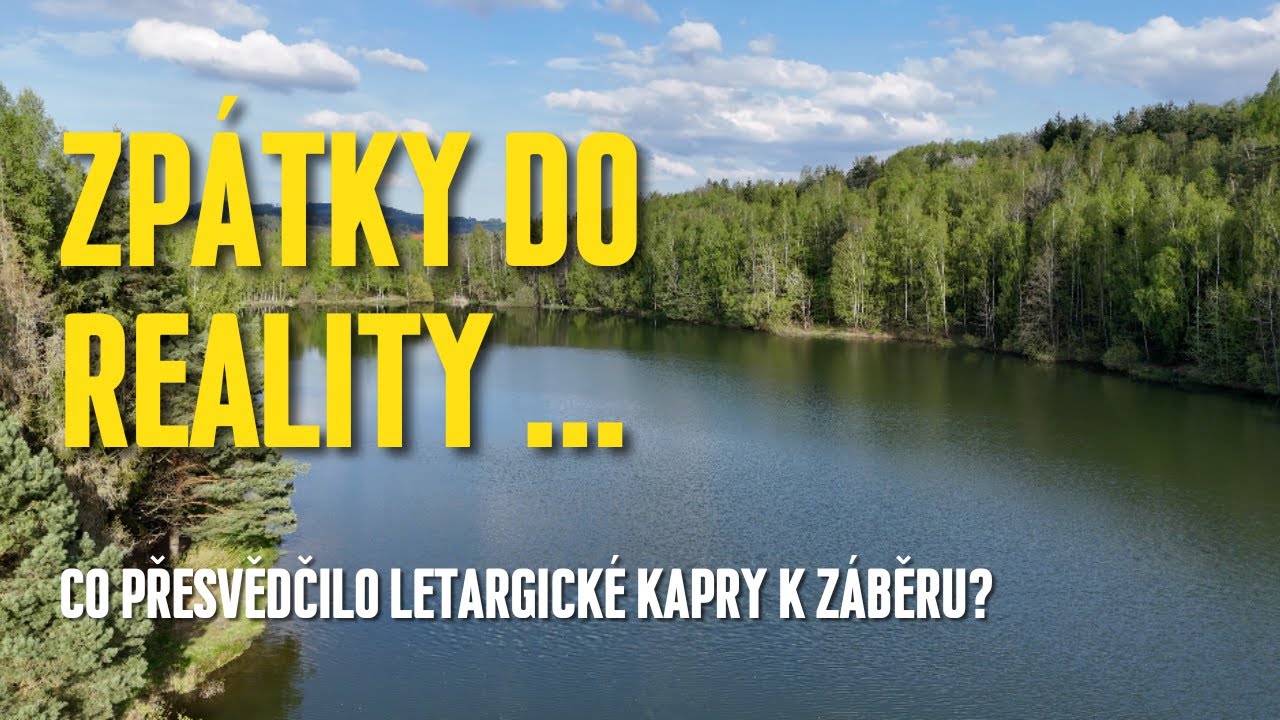 Zpátky do reality | Těžké časy po úspěchu na řece | Co přesvědčilo letargické kapry k záběru?