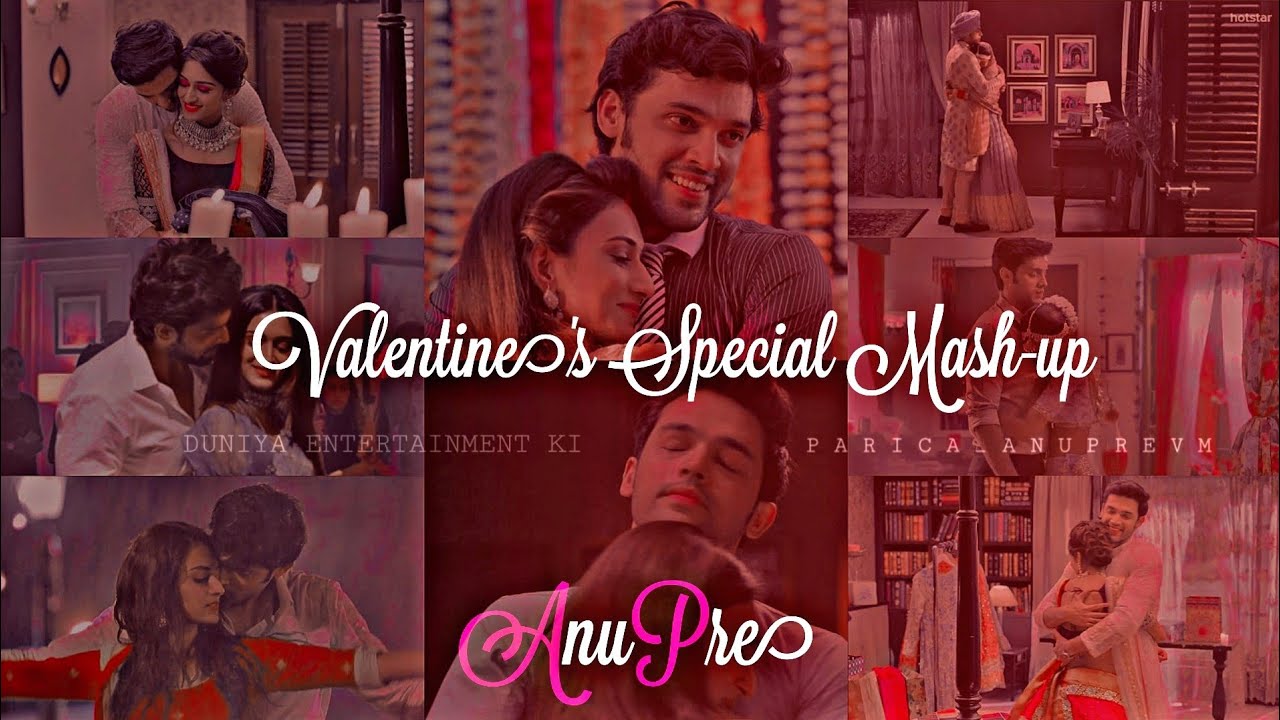 Valentine's Special Mash-up Ft. AnuPre | Parth Samthaan & Erica Fernandes | Kasautii Zindagii Kay 2