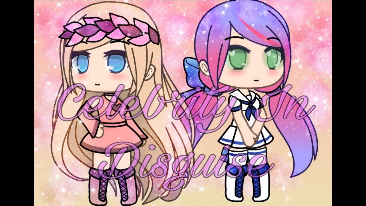 Celebrity in Disguise| Gacha Life (sorry it took long)