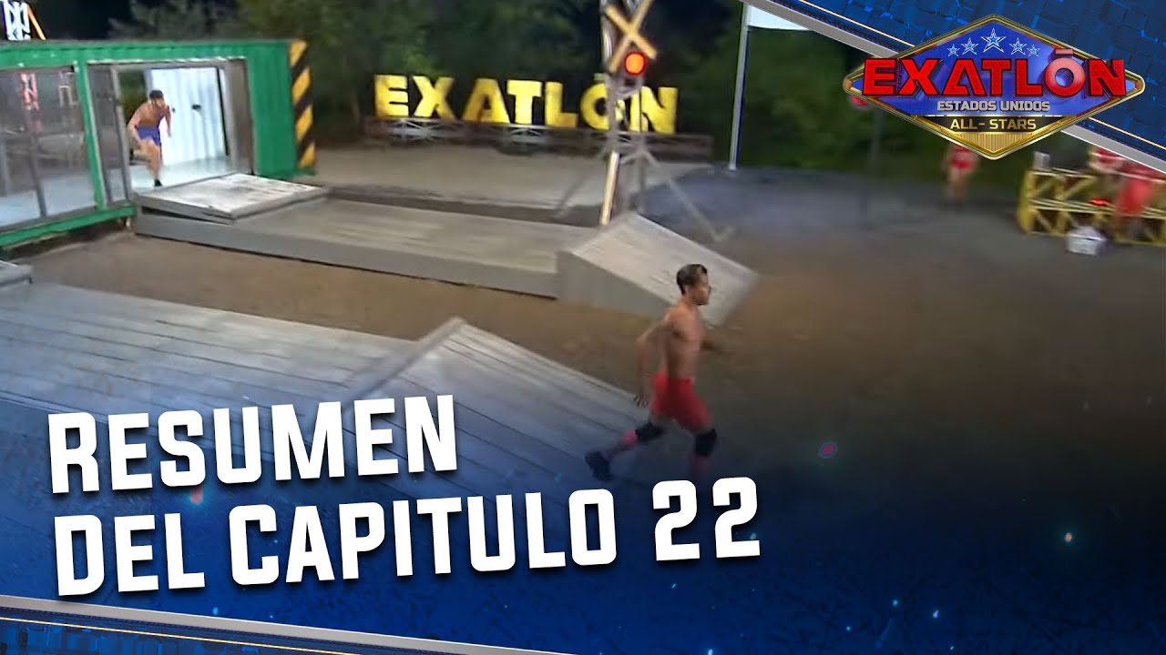 Resumen Del Capitulo 22 I Exatlón EEUU #9 All Stars