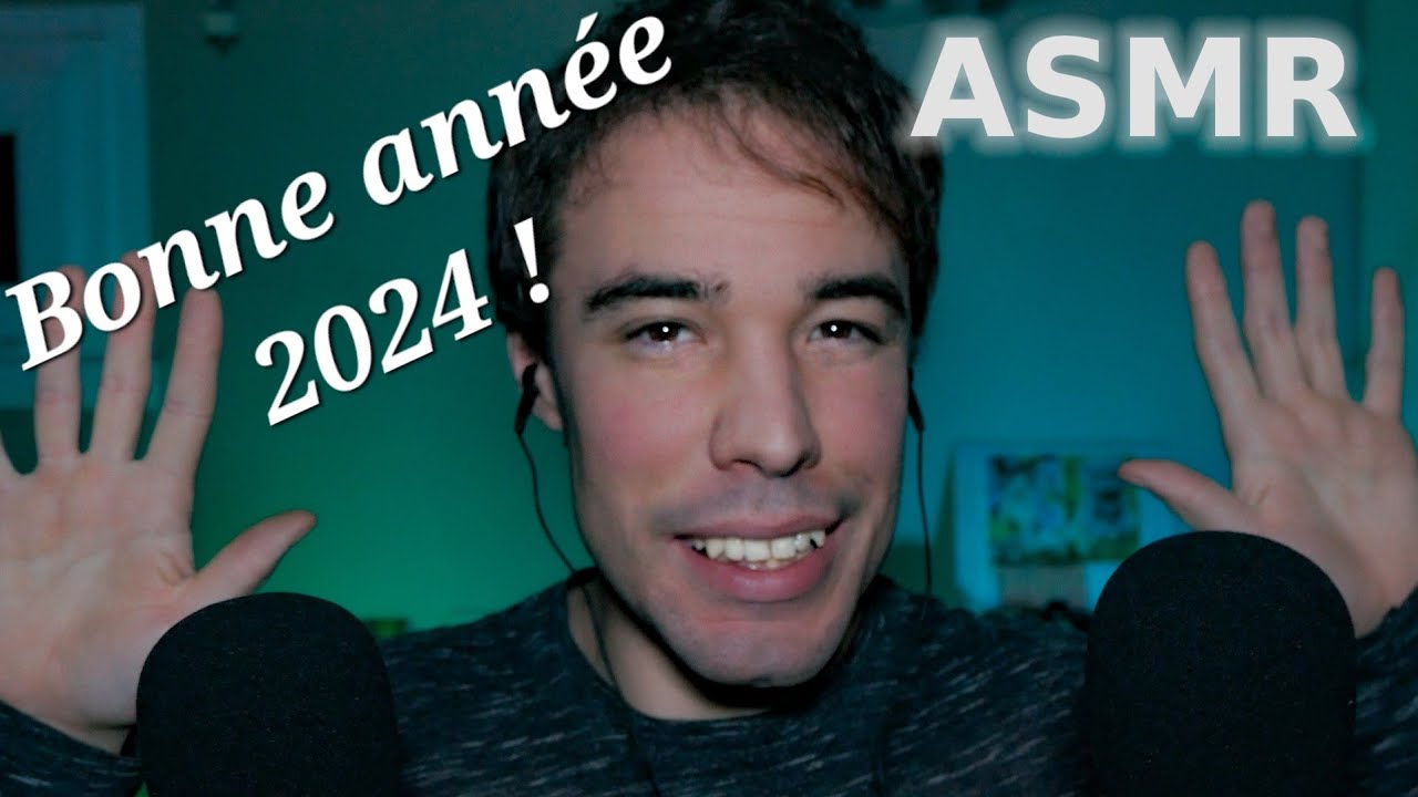 ASMR : Bonne année 🎊2024🎊 !!!! (ps : mon retour)