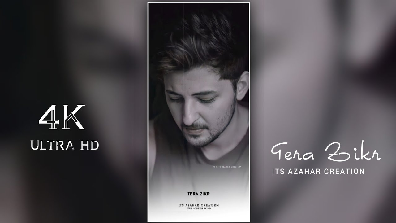 Tera Zikr | Darshan Raval | Song Full Screen 4K HD Whatsapp Status video| New Song Whatsapp Status