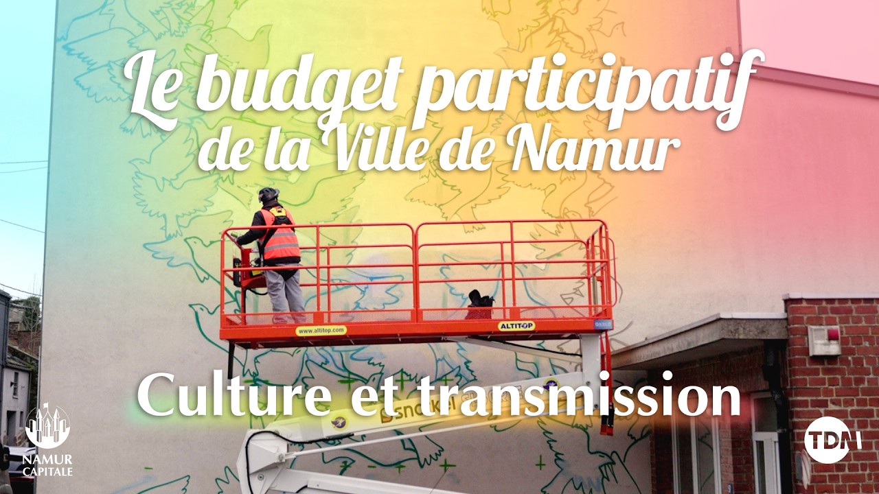 Le Budget Participatif de Namur : Culture et Transmission