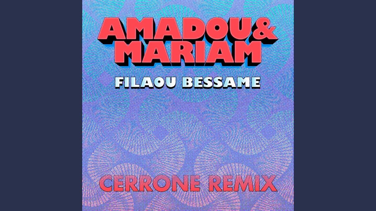 Filaou Bessame (Cerrone Remix)